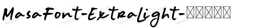 MasaFont-ExtraLight字体转换