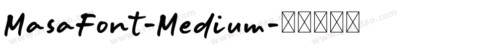 MasaFont-Medium字体转换