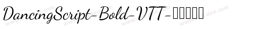 DancingScript-Bold-VTT字体转换