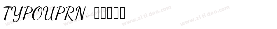 TYPOUPRN字体转换