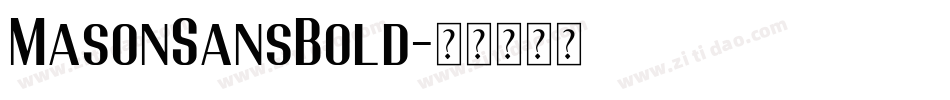 MasonSansBold字体转换