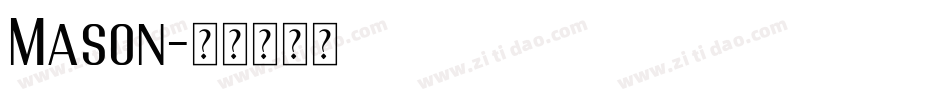 Mason字体转换