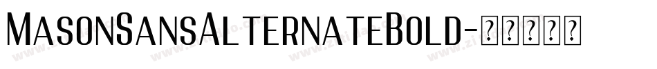 MasonSansAlternateBold字体转换