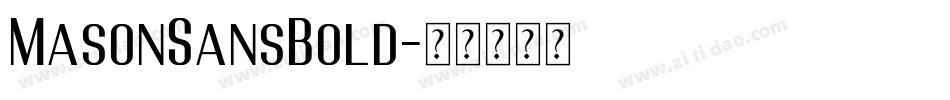 MasonSansBold字体转换