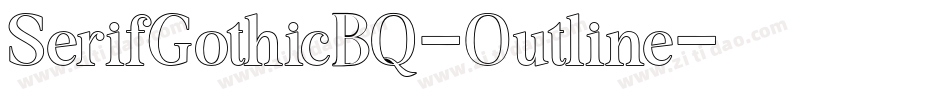 SerifGothicBQ-Outline字体转换