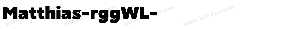 Matthias-rggWL字体转换