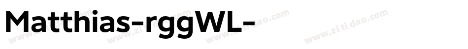 Matthias-rggWL字体转换