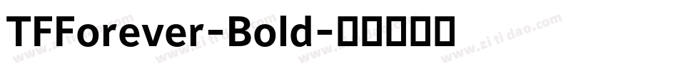 TFForever-Bold字体转换