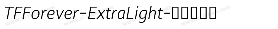 TFForever-ExtraLight字体转换
