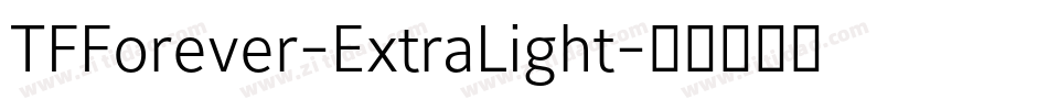 TFForever-ExtraLight字体转换