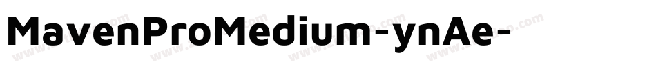 MavenProMedium-ynAe字体转换
