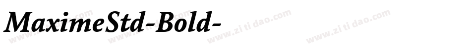 MaximeStd-Bold字体转换