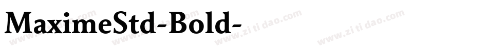 MaximeStd-Bold字体转换