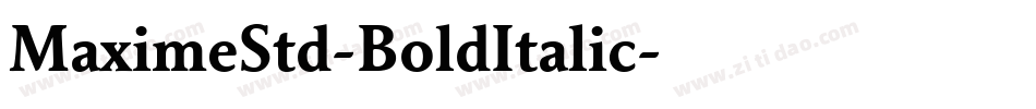 MaximeStd-BoldItalic字体转换