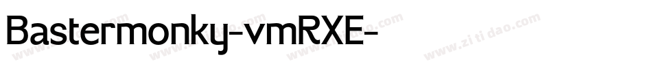 Bastermonky-vmRXE字体转换