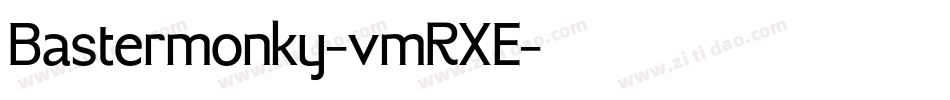 Bastermonky-vmRXE字体转换