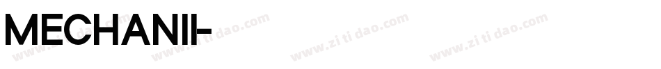 MECHANII字体转换