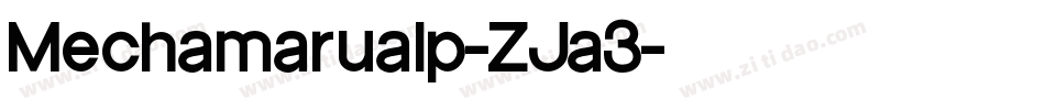 Mechamarualp-ZJa3字体转换