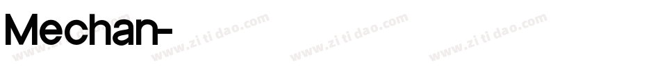 Mechan字体转换