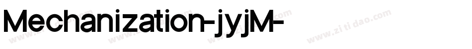 Mechanization-jyjM字体转换