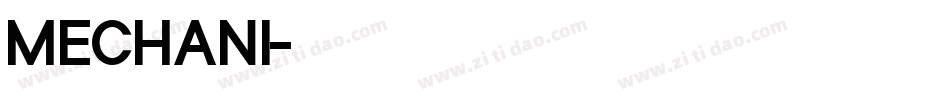 MECHANI字体转换