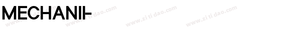 MECHANII字体转换