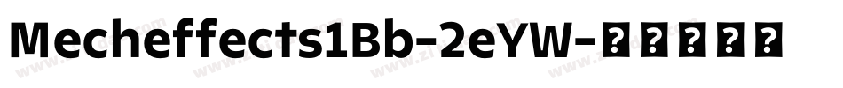Mecheffects1Bb-2eYW字体转换