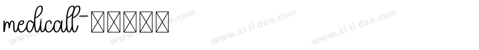 medicall字体转换