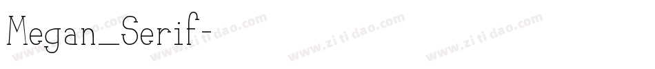 Megan_Serif字体转换