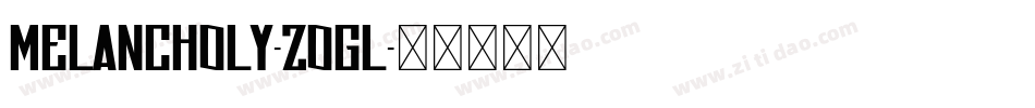 Melancholy-zogL字体转换