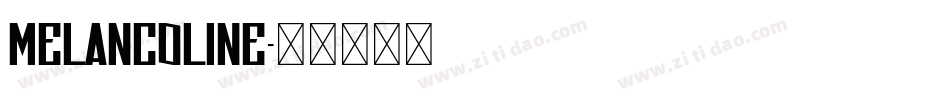 Melancoline字体转换