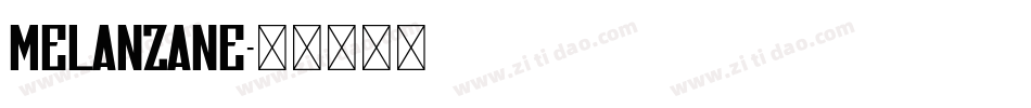 Melanzane字体转换