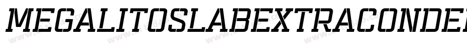 MegalitoSlabExtraCondensed-V6Jw字体转换 MegalitoSlabExtraCondensed-V6Jw字体转换