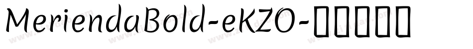 MeriendaBold-eKZO字体转换