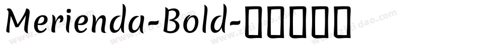Merienda-Bold字体转换