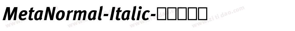 MetaNormal-Italic字体转换