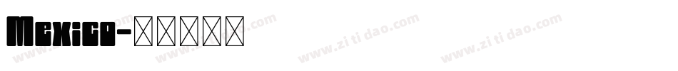 Mexico字体转换