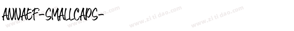 AnnaEF-SmallCaps字体转换