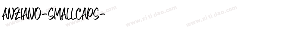 Anziano-SmallCaps字体转换