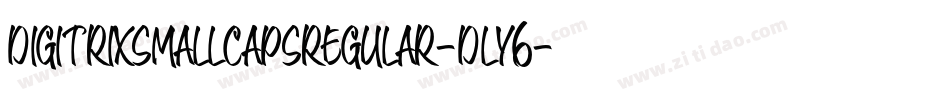 DigitrixSmallCapsRegular-dlY6字体转换