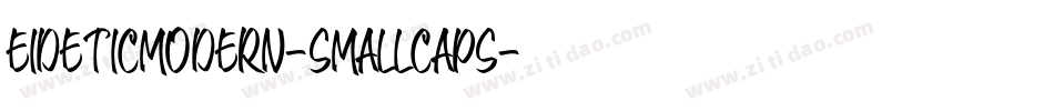 EideticModern-SmallCaps字体转换 EideticModern-SmallCaps字体转换