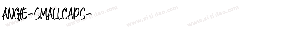 Angie-SmallCaps字体转换 Angie-SmallCaps字体转换