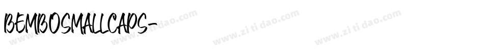 BemboSmallCaps字体转换 BemboSmallCaps字体转换