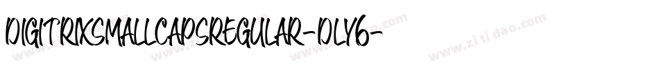 DigitrixSmallCapsRegular-dlY6字体转换