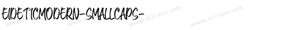 EideticModern-SmallCaps字体转换 EideticModern-SmallCaps字体转换