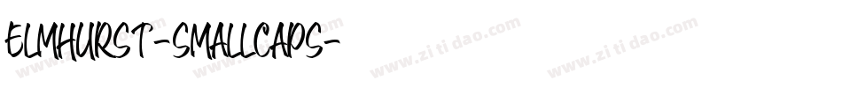 Elmhurst-SmallCaps字体转换 Elmhurst-SmallCaps字体转换