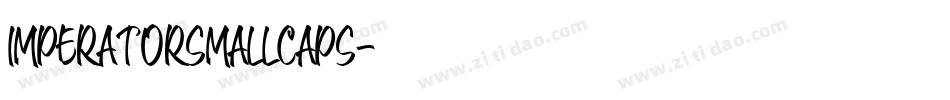 ImperatorSmallCaps字体转换