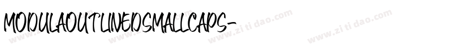 ModulaOutlinedSmallCaps字体转换