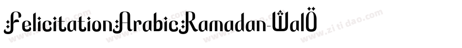 FelicitationArabicRamadan-WalO字体转换