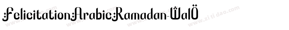 FelicitationArabicRamadan-WalO字体转换